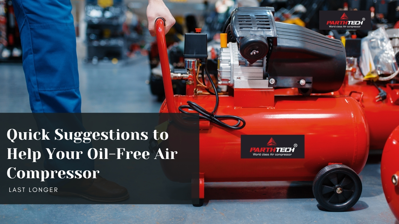 Quick Suggestions to Help Your Oil-Free Air Compressor Last Longer image